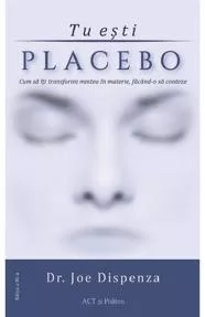 Tu eşti placebo