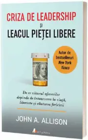 Criza de leadership și leacul pieței libere