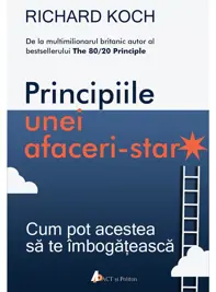 Principiile unei afaceri-star