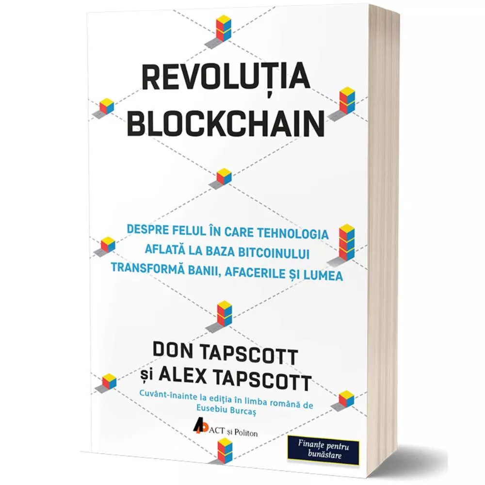 Big buyer latitude Revolutia blockchain de Alex Tapscott » BookZone