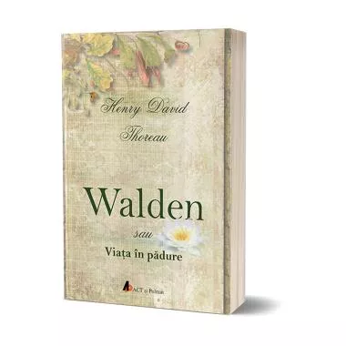 Walden sau viata in padure