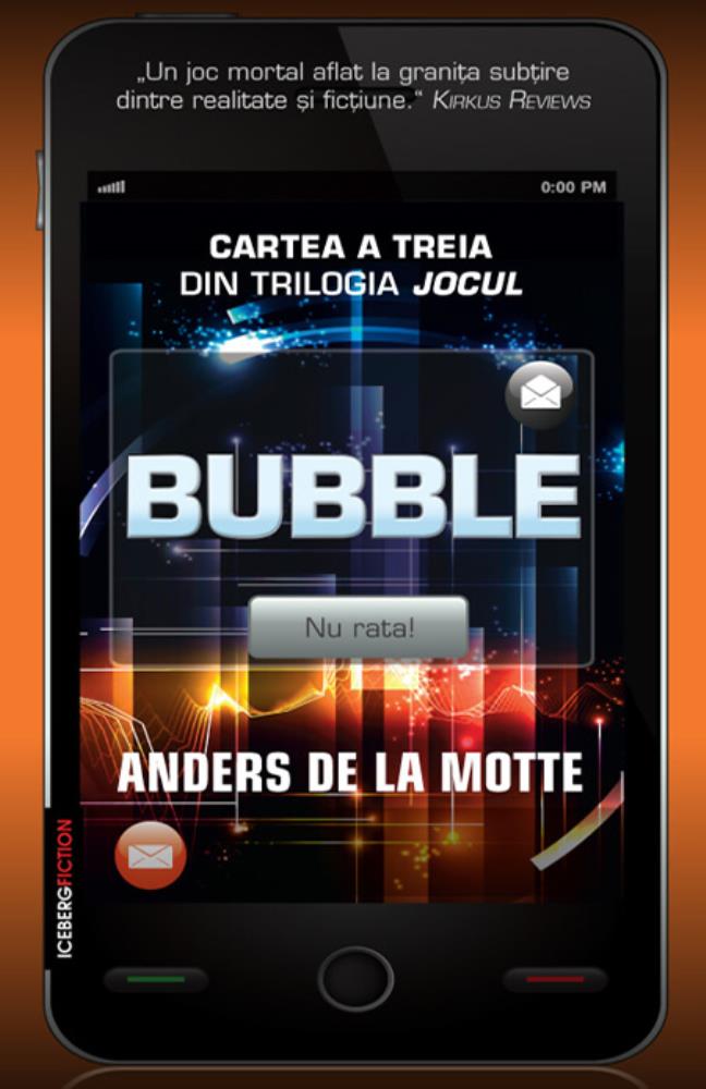 Bubble (cartea a treia din trilogia Jocul)