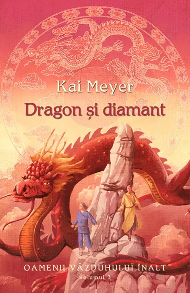 Dragon si diamant (vol. 3 seria Oamenii Vazduhului Inalt)