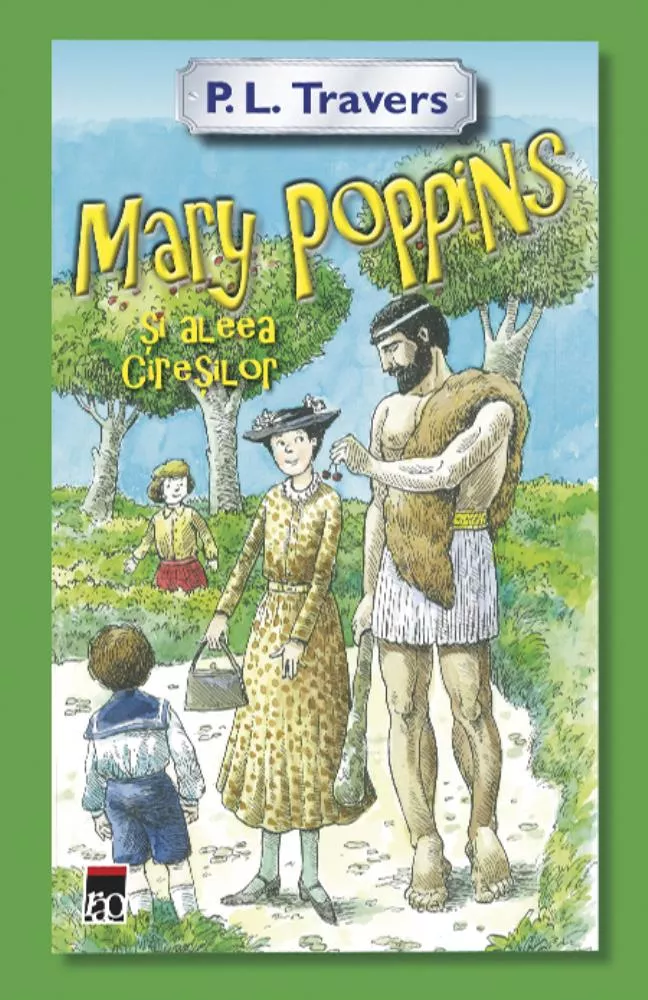 Mary Poppins pe aleea Ciresilor