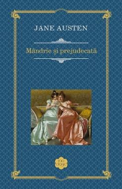 Mândrie și prejudecată - Jane Austen
