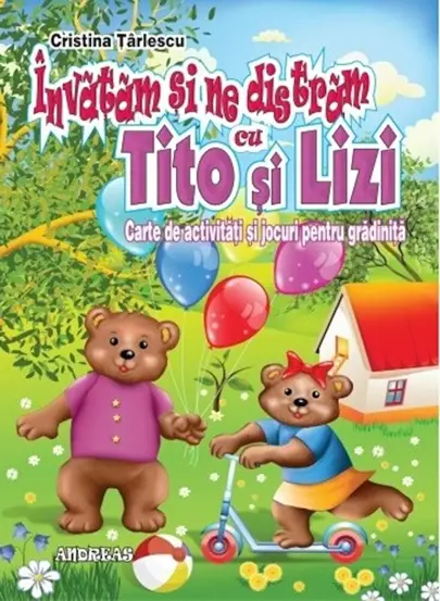 Invatam si ne distram cu Tito si Lizi (COLOR, capsata) activitati pentru gradinite si scoala primara