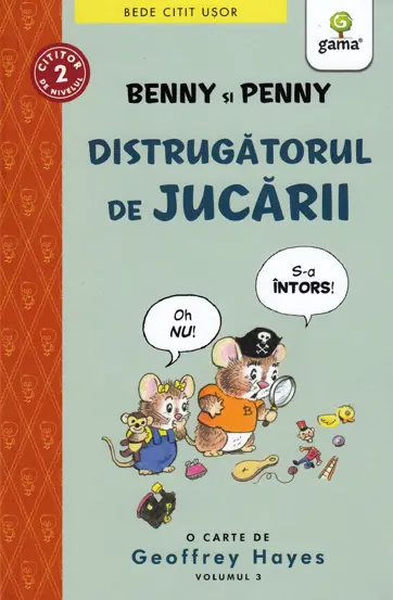 Benny si Penny: Distrugatorul de jucarii (volumul 3)