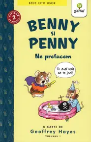 Benny și Penny: Ne prefacem (volumul 1)