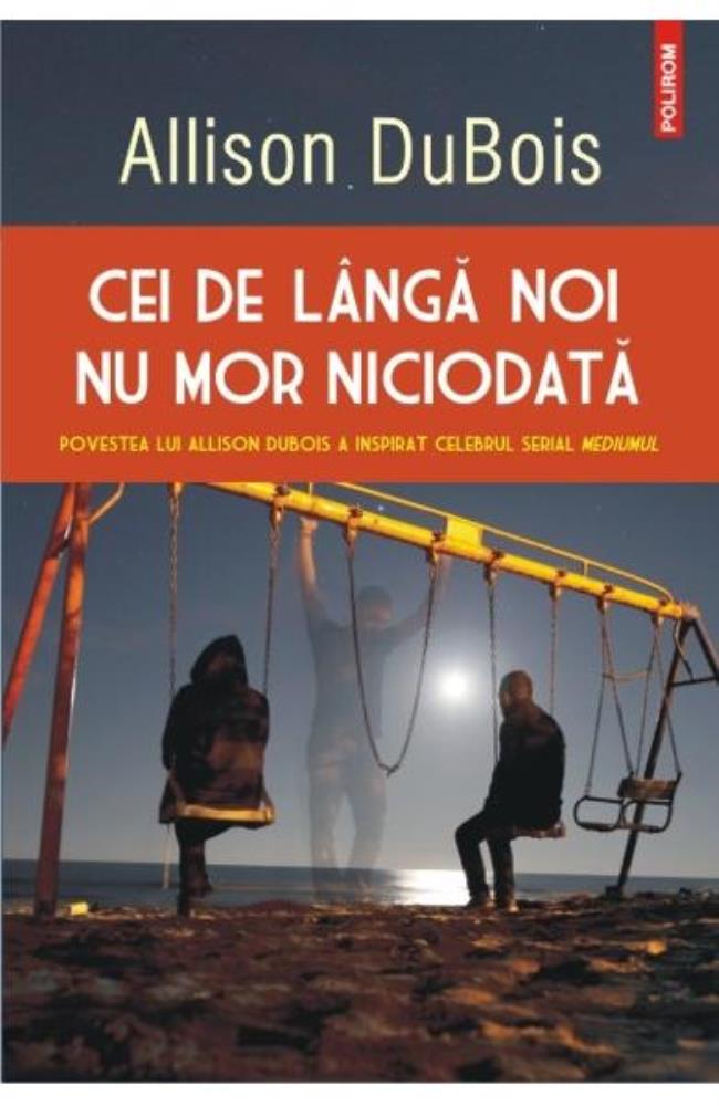 Cei de langa noi nu mor niciodata