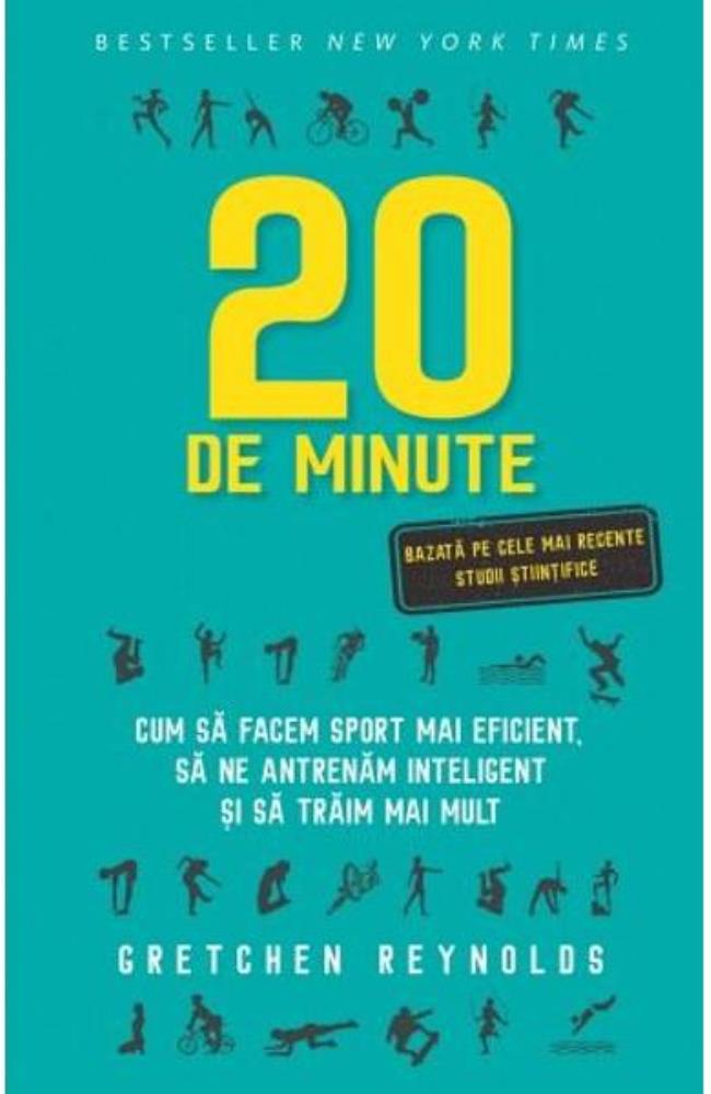 20 de minute. Cum sa facem sport mai eficient, sa ne antrenam inteligent si sa traim mai mult