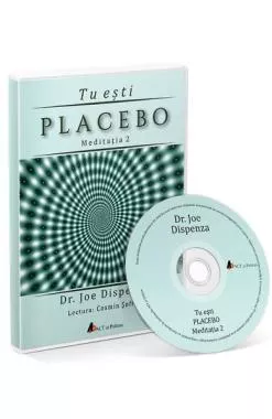 Tu esti Placebo - Meditatie 2 - Audiobook
