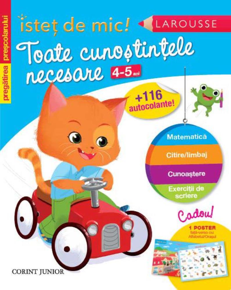 Istet de mic! Toate cunostintele necesare 4-5 ani