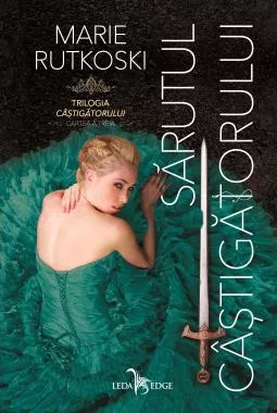 Sarutul castigatorului. Seria Trilogia Castigatorului Vol.3