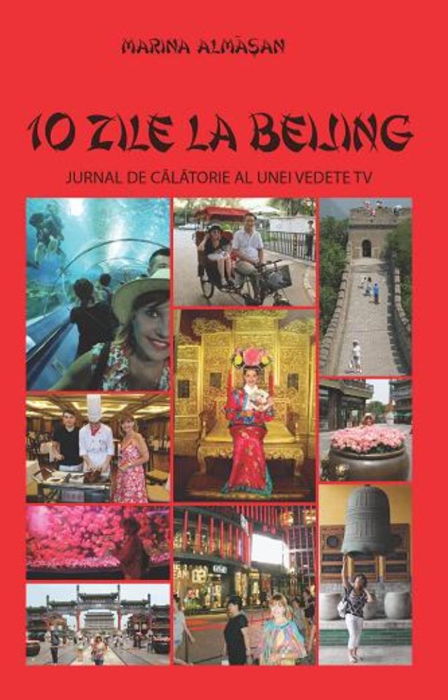 10 zile la Beijing