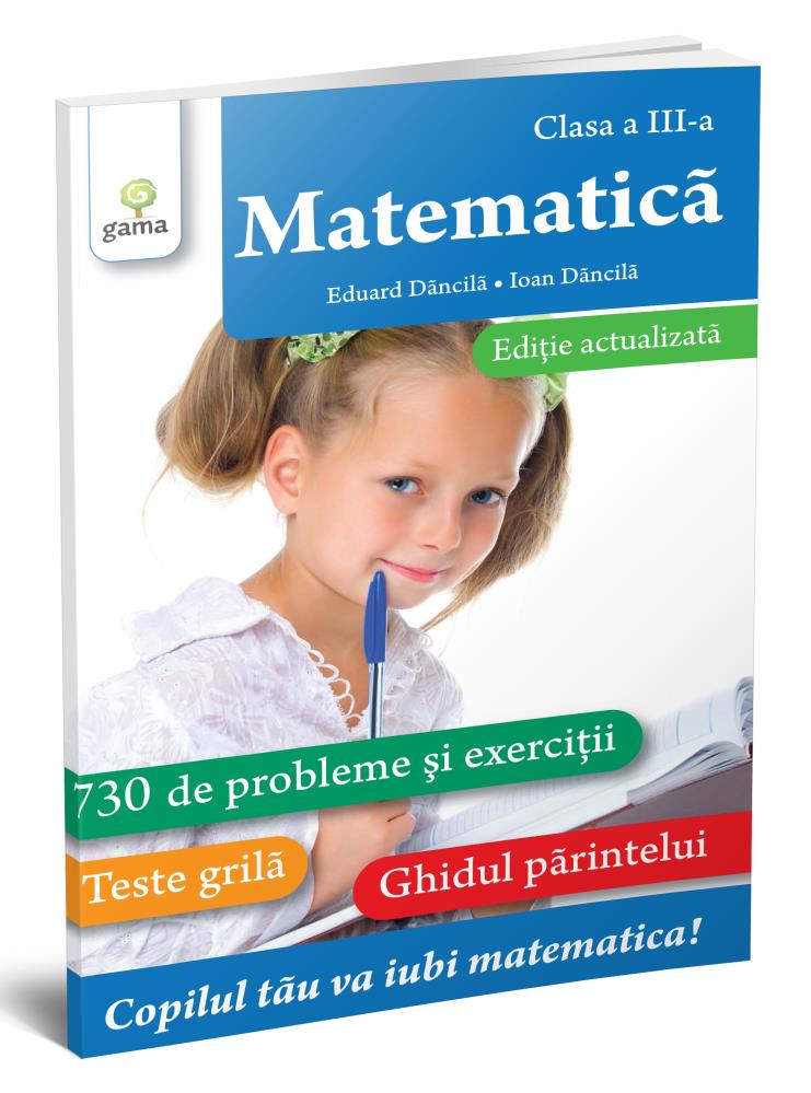 Matematica. Clasa a III-a. Editie revizuita