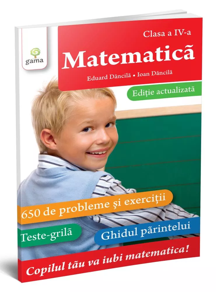 Matematica • clasa a IV-a. Editie actualizata