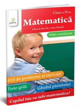 Matematică • clasa a IV-a. Ediție actualizată