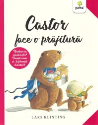 Castor face o prăjitură 