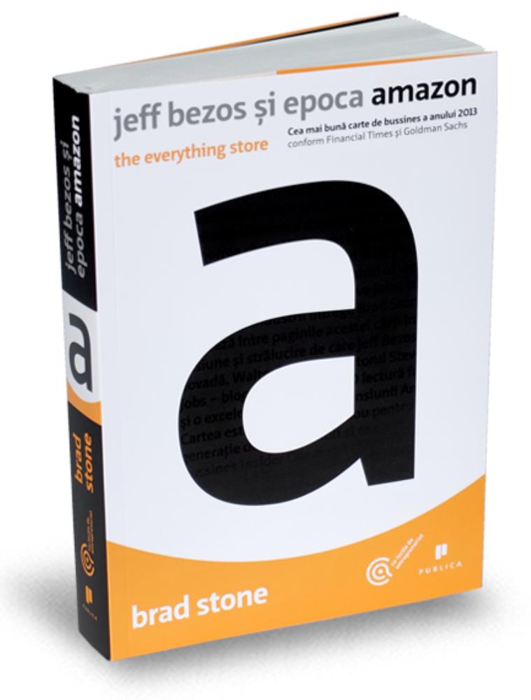 Jeff Bezos si epoca Amazon