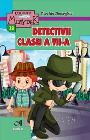 Detectivii clasei a VII-a