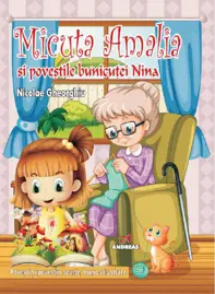 Micuţa Amalia şi poveştile bunicuţei Nina (color)
