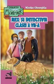 Rex si Detectivii clasei a VII-a