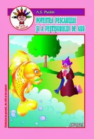 Povestea pescarului si a pestisorului de aur