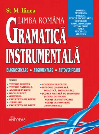 Gramatica instrumentala (I) – Dignosticare, Argumentare, Autoverificare