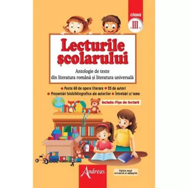 Lecturile şcolarului, clasa III (antologie de texte din literatura română şi universală)