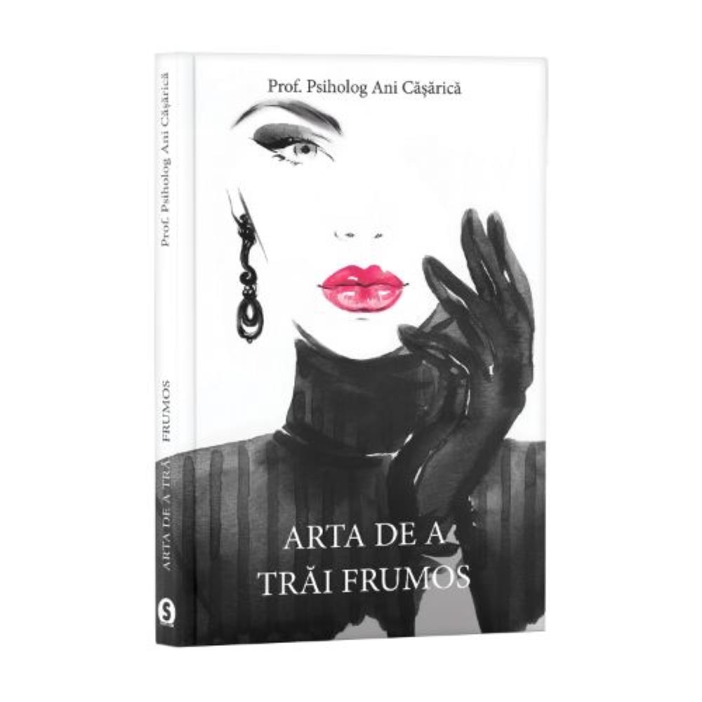 Arta de a trai frumos 