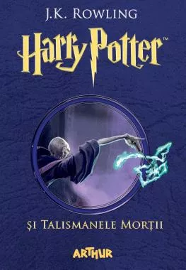 Harry Potter si Talismanele Mortii Vol. 7