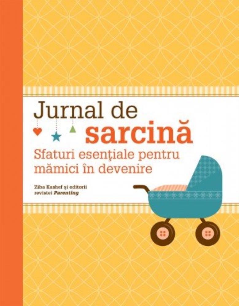 Jurnal de sarcina. Sfaturi esentiale pentru mamici in devenire