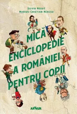 Mica enciclopedie a Romaniei pentru copii