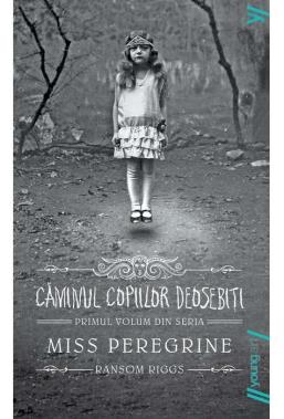 Miss Peregrine 1. Căminul copiilor deosebiți 