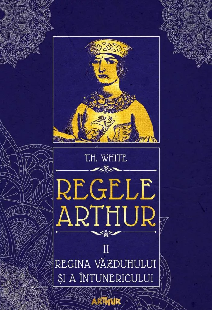 Regele Arthur Vol. 2: Regina vazduhului si a intunericului