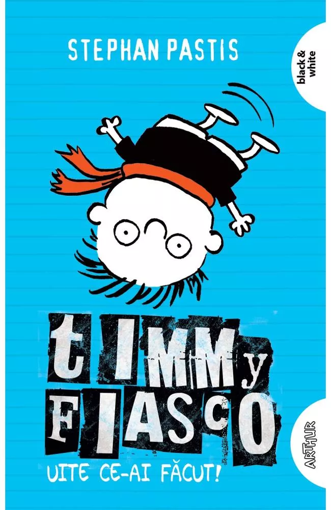 Timmy Fiasco Vol.2. Uite ce-ai facut!