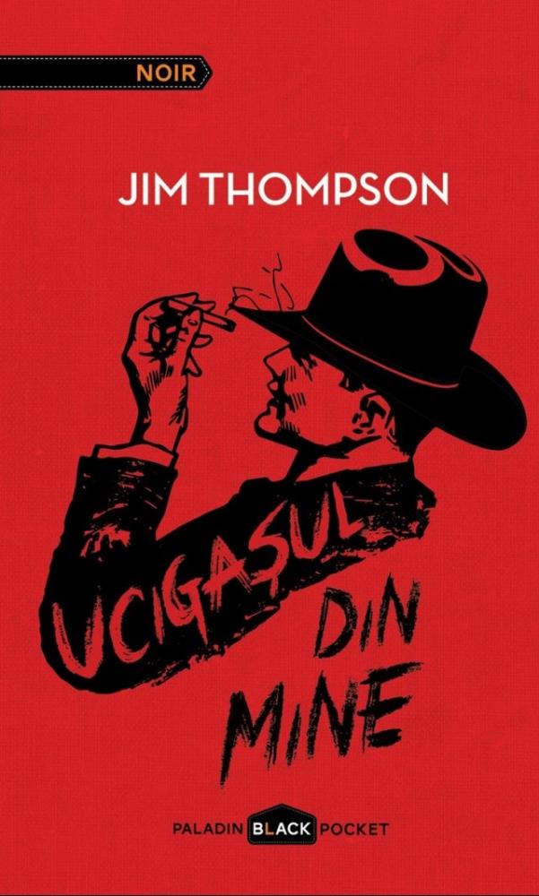 Ucigasul din mine (hardcover)