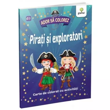 Pirați și exploratori