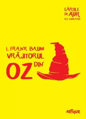 Vrăjitorul din Oz (Mari clasici ilustrați)