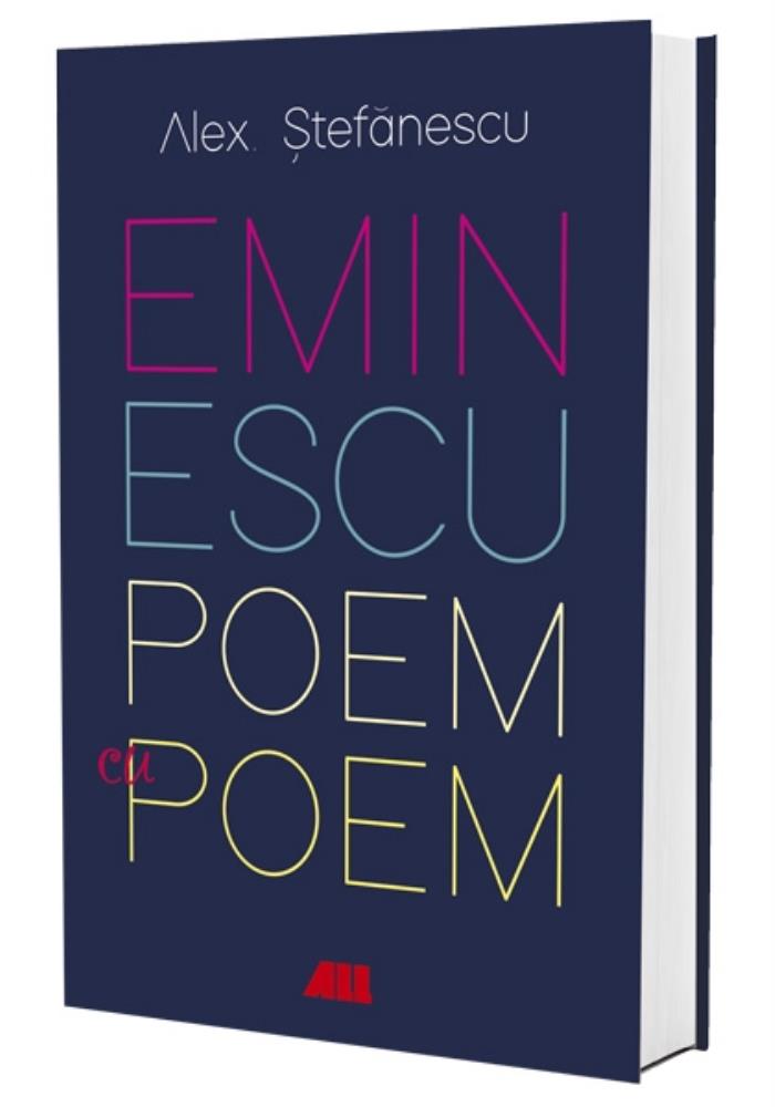 Eminescu - Poem cu poem: La o noua lectura: Antumele