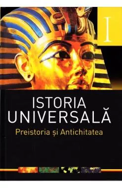 Istoria Universala Vol. 1