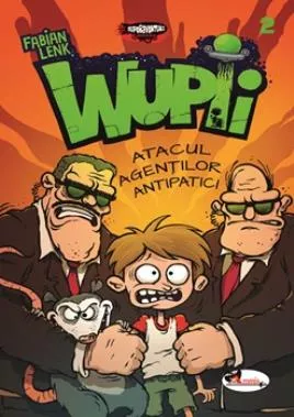 Wupii 2 - atacul agentilor antipatici