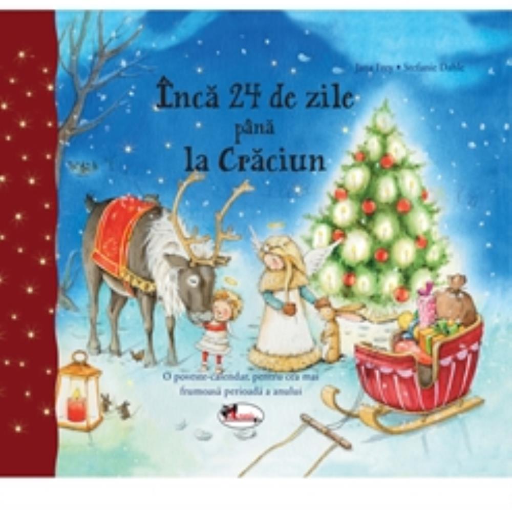  Inca 24 de zile pana la Craciun