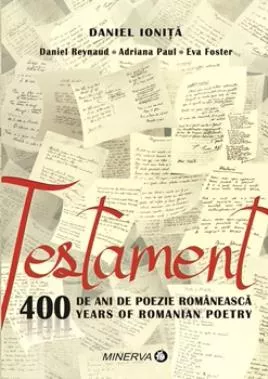 Testament. 400 de ani de poezie romaneasca